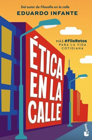 ETICA EN LA CALLE