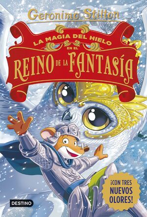 LA MAGIA DEL HIELO EN EL REINO DE LA FANTASIA