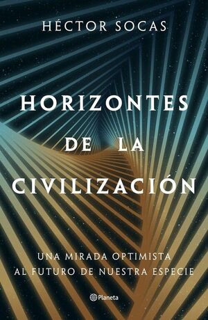 HORIZONTES DE LA CIVILIZACIÓN