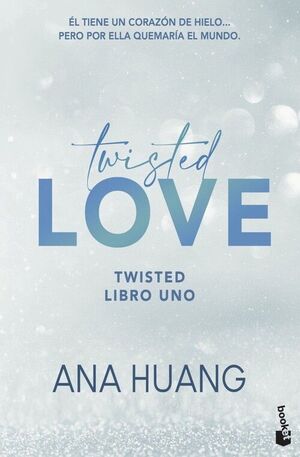 TWISTED LOVE (SERIE TWISTED 1)