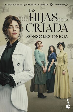 HIJAS DE LA CRIADA, LAS (EDICION TIE-IN)