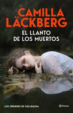 LLANTO DE LOS MUERTOS, EL (LOS CRIMENES DE FJALLBACKA)