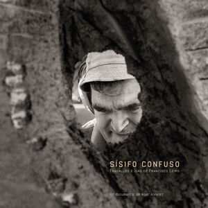 SISIFO CONFUSO.TRABALLOS E DIAS FRANCISCO LEIRO + DVD (DEPUT.PONTEV)