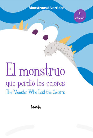 MONSTRUO QUE PERDIO LOS COLORES, EL (BILINGUE ESP/ING)