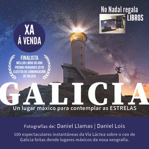 GALICIA, UN LUGAR MÁXICO PARA CONTEMPLAR AS ESTRELAS