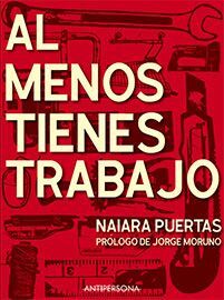 AL MENOS TIENES TRABAJO