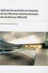 APLICACIÓN PRÁCTICA EN ESPAÑA DE LAS NORMAS INTERNACIONALES DE AUDITORIA