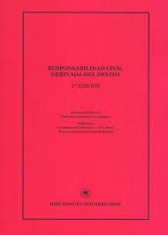 RESPONSABILIDAD CIVIL DERIVADA DEL DELITO