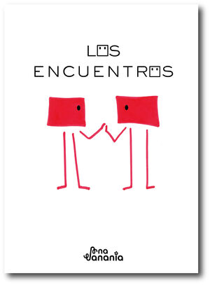 LOS ENCUENTROS    (ILUSTRADOS)