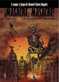 ¡MASACRE, MASACRE!