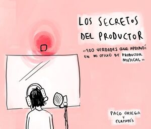 LOS SECRETOS DEL PRODUCTOR