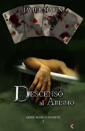 DESCENSO AL ABISMO (SERIE MARCO DUARTE 2)