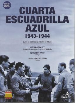 CUARTA ESCUADRILLA AZUL 1943-1944.