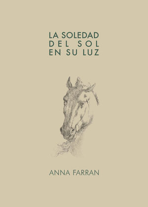 LA SOLEDAD DEL SOL EN SU LUZ