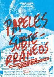 PAPELES SUBTERRÁNEOS  (TAPA BLANDA)