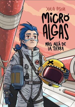 MICROALGAS. MÁS ALLÁ DE LA TIERRA.