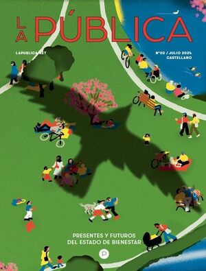 REVISTA. LA PUBLICA Nº3 / JULIO 2024