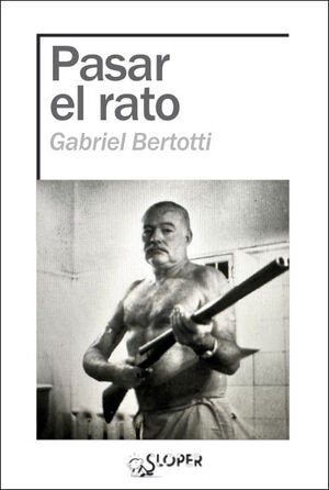 PASAR EL RATO