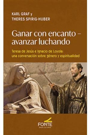 GANAR CON ENCANTO - AVANZAR LUCHANDO