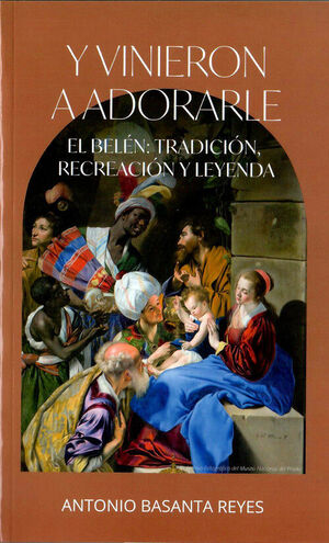 Y VINIERON A ADORARLE