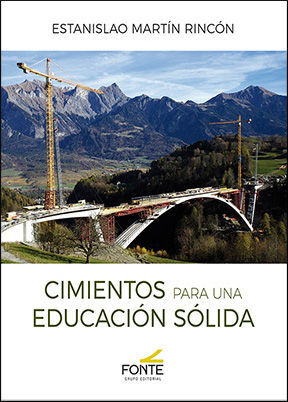 CIMIENTOS PARA UNA EDUCACION SOLIDA