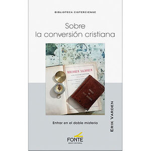 SOBRE LA CONVERSION CRISTIANA