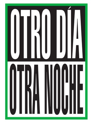 OTRO DÍA. OTRA NOCHE.