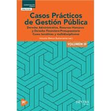CASOS PRACTICOS DE GESTION PUBLICA III