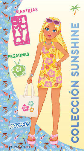 COLECCION SUNSHINE. ¡DISEÑA TU PROPIA COLECCION!