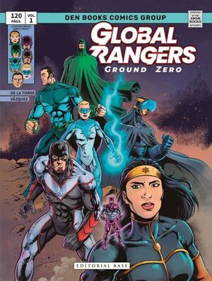 GLOBAL RANGERS: GROUND ZERO