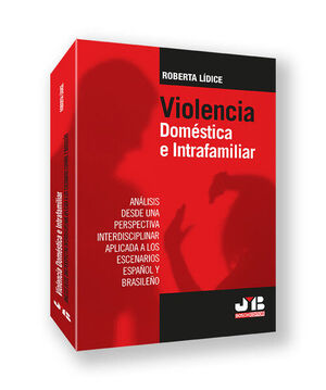 VIOLENCIA DOMESTICA E INTRAFAMILIAR.
