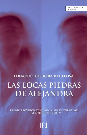 LAS LOCAS PIEDRAS DE ALEJANDRA