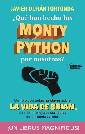 QUE HAN HECHO LOS MONTY PYTHON POR NOSOTROS?.LA VIDA DE BRIAN