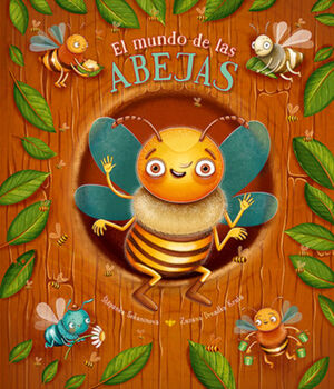 MUNDO DE LAS ABEJAS, EL