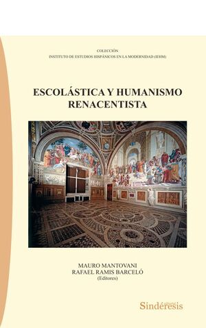 ESCOLÁSTICA Y HUMANISMO RENACENTISTA