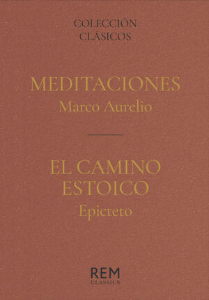 MEDITACIONES + EL CAMINO ESTOICO ESTUCHE COLECCIÓN CLÁSICOS