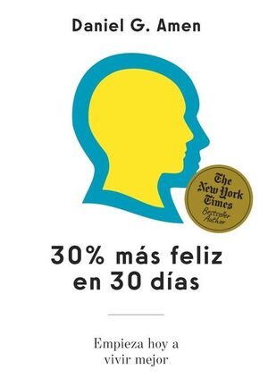 30% MÁS FELIZ EN 30 DÍAS