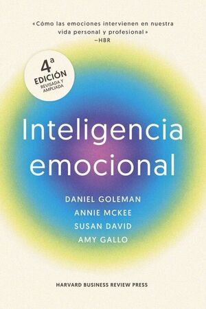 INTELIGENCIA EMOCIONAL. 4ª EDICIÓN AMPLIADA