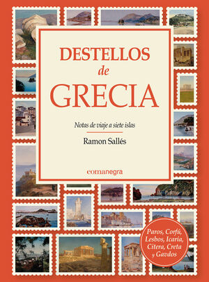 DESTELLOS DE GRECIA. NOTAS DE VIAJE A SIETE ISLAS