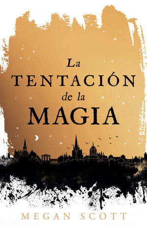 LA TENTACION DE LA MAGIA ( EMPÍREOS)