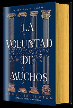 LA VOLUNTAD DE MUCHOS (LA JERARQUIA , LIBRO I)