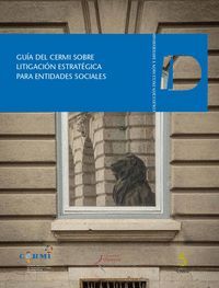 GUIA DEL CERMI SOBRE LITIGACION ESTRATEGICA PARA ENTIDADES SOCIALES