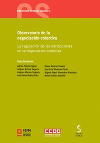 OBSERVATORIO DE LA NEGOCIACION COLECTIVA:REGULACION