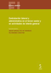 CONTRATACIÓN LABORAL Y ADMINISTRATIVA EN EL TERCER SECTOR Y EN ACTIVIDADES DE IN