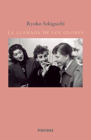 LA LLAMADA DE LOS OLORES