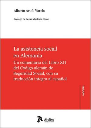 LA ASISTENCIA SOCIAL EN ALEMANIA. UN COMENTARIO DEL LIBRO XII