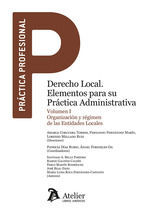 DERECHO LOCAL ELEMENTOS PARA SU PRÁCTICA ADMINISTRATIVA