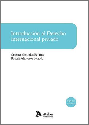 INTRODUCCION AL DERECHO INTERNACIONAL PRIVADO 2 EDICION
