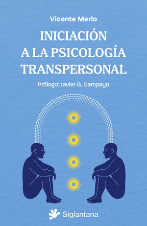 INICIACIÓN A LA PSICOLOGÍA TRANSPERSONAL