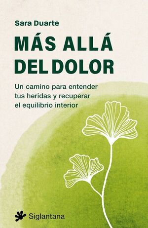MÁS ALLÁ DEL DOLOR